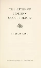 Cover of The rites of modern occult magic