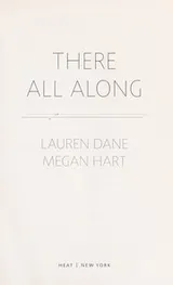 Cover of There All Along