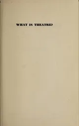 Cover of What is theatre?