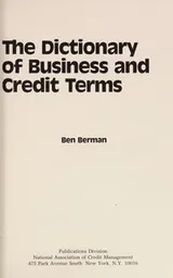 Cover of The dictionary of business and credit terms