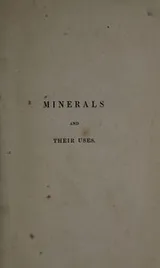 Cover of Minerals and their uses