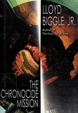 Cover of The Chronocide Mission