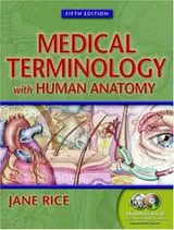 Cover of Medical Terminology with Human Anatomy (5th Edition) (Medical Terminology with Human Anatomy ( Rice))