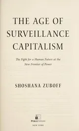 Cover of The Age of Surveillance Capitalism