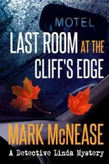 Cover of Last Room at the Cliff's Edge (Detective Linda Mysteries) (Volume 1)