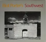 Cover of Eliot Porter's Southwest