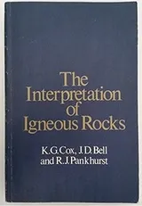 Cover of The interpretation of igneous rocks