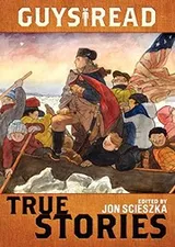 Cover of Guys Read - True Stories