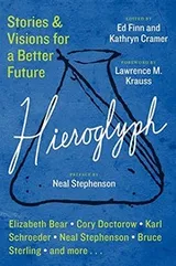 Cover of Hieroglyph: Stories and Visions for a Better Future