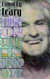 Cover of Turn on, tune in, drop out