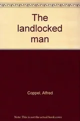 Cover of The landlocked man
