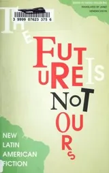 Cover of El futuro no es nuestro