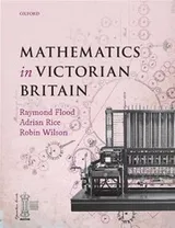 Cover of Mathematics in Victorian Britain