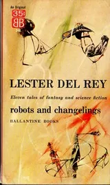 Cover of Robots and changelings