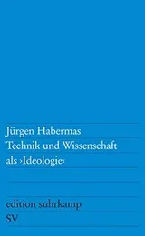 Cover of Technik und Wissenschaft als „Ideologie“