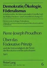 Cover of Du principe fédératif et de la nécessité de reconstituer le parti de la révolution