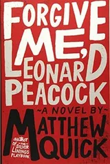 Cover of Forgive Me, Leonard Peacock