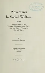 Cover of Adventures in social welfare