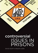 Cover of Controversial Issues in Prisons