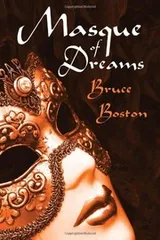 Cover of Masque of Dreams: The Best of Bruce Boston