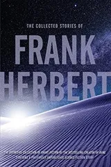 Cover of The Collected Stories of Frank Herbert