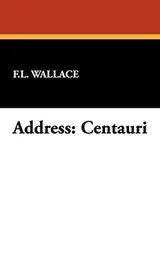Cover of Address: Centauri