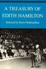 Cover of A treasury of Edith Hamilton