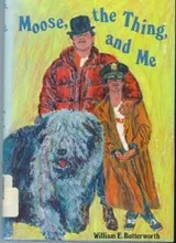 Cover of Moose, the thing, and me