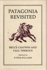 Cover of Patagonia Revisited