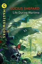 Cover of Life During Wartime (S.F. Masterworks)