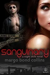 Cover of Sanguinary (Night Shift Book 1)