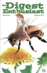 Cover of The Digest Enthusiast #5: Explore the world of digest magazines. (Volume 5)