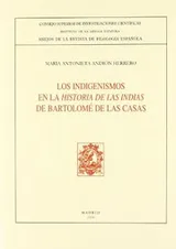 Cover of Los indigenismos en la "Historia de las Indias" de Bartolome de las Casas