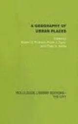 Cover of A geography of urban places
