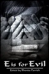 Cover of E is for Evil (Alphabet Anthologies Book 5)