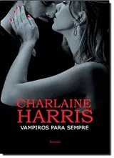 Cover of Vampiros Para Sempre (Em Portuguese do Brasil)
