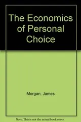 Cover of The economics of personal choice