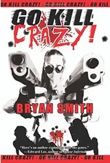 Cover of Go Kill Crazy!