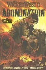 Cover of The Wicked West Volume 2