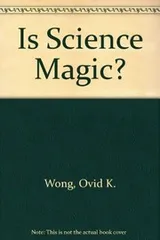 Cover of Is science magic?