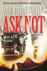 Cover of Ask Not (Nathan Heller)