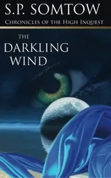 Cover of Chronicles of the High Inquest: The Darkling Wind (Volume 4)
