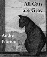 Cover of All Cats Are Gray