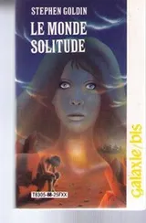 Cover of Le Monde solitude (Galaxie bis)