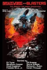 Cover of Broadswords and Blasters Issue 4: Pulp Magazine with Modern Sensibilities