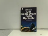 Cover of DER HEIBE DRAHT NACH OPHIUCHI (The Ophiuchi Hotline - in German)