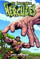 Cover of Incredible Hercules, Vol. 3: Love and War