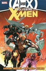 Cover of Wolverine & the X-Men by Jason Aaron - Volume 4 (AVX)