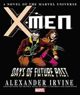 Cover of X-Men: Days of Future Past Prose Novel