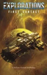 Cover of Explorations: First Contact